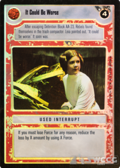 It Could Be Worse (Foil)