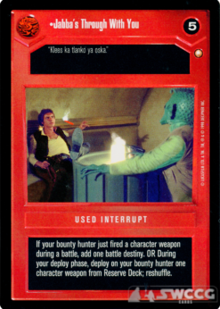 Jabba's Through With You